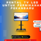 Rental TV LED untuk Pernikahan Pekanbaru1