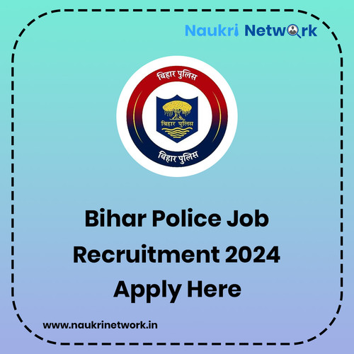 Bihar Police Job Recruitment 2024 | Notification Alerts.jpg
