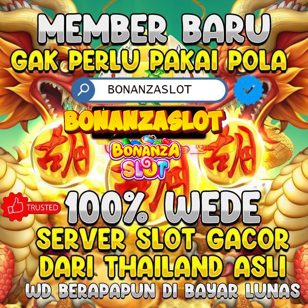 SlOT88 #1 BONANZASLOT Beragam Variasi Permainan Online, Terbaik Gampang Untung