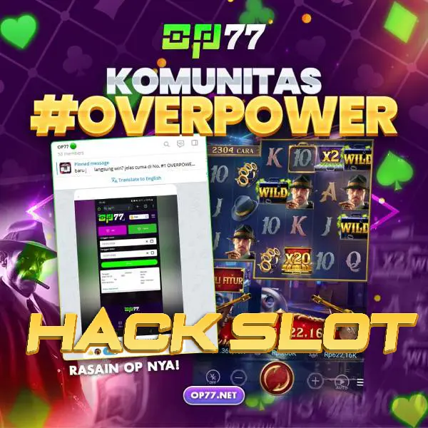 CHEAT SLOT : Hack Slot OP77 Terbaru 100% Jitu Cuan Maxwin 2024