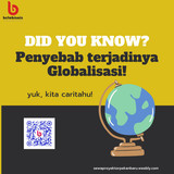 Penyebab terjadinya Globalisasi! W