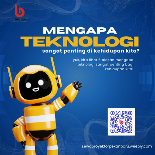 mengapa teknologi begitu penting B.jpg