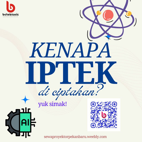 kenapa iptek di ciptakan M.jpg