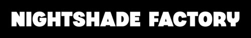 NIGHTSHADE FACTORY 09 09 2024
