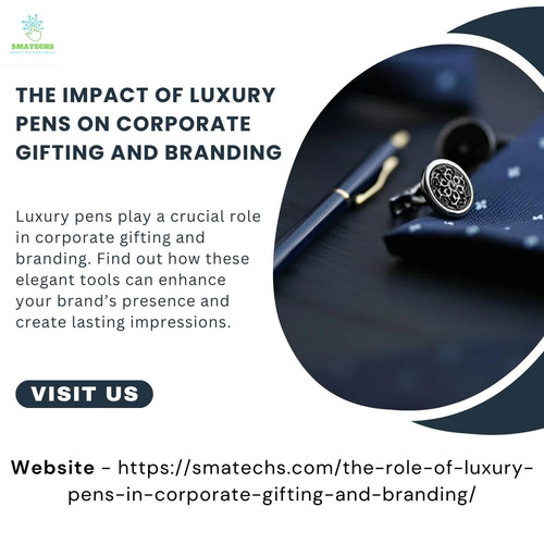 The Impact of Luxury Pens on Corporate Gifting and Branding.jpg