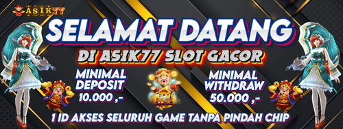 2024 04 28T16 22 15.998Z BANNER QRIS ASIK77 1 1.png