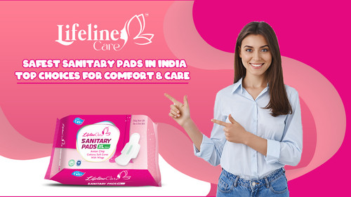 Safest Sanitary Pads in India: Your Ultimate Guide to Healthy Periods.jpg
