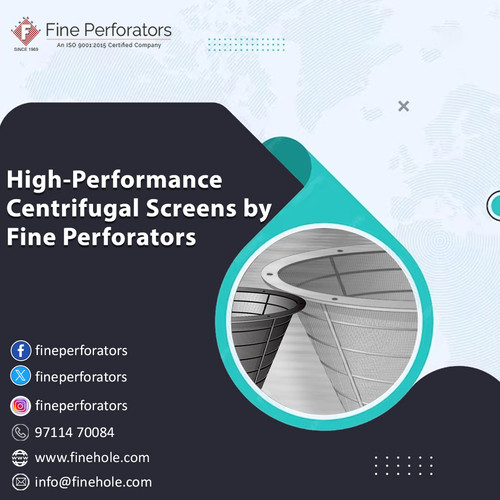 High-Performance Centrifugal Screens by Fine Perforators.jpg
