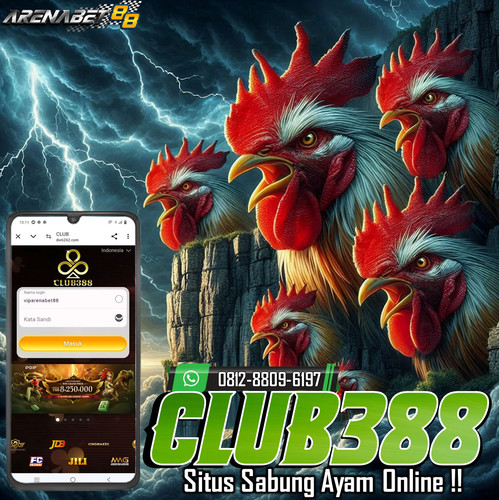 AGEN SITUS SABUNG AYAM ONLINE CLUB388 | AGEN CLUB388.jpg