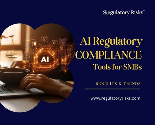 AI Regulatory Compliance Tools for SMBs | Benefits & Trends.jpg