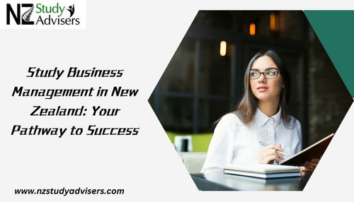 Study Business Management in New Zealand: Your Pathway to Success.jpg