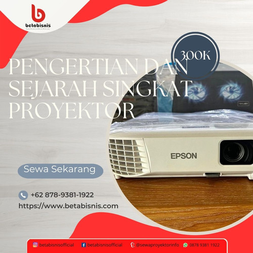 Pengertian dan Sejarah Singkat Proyektor.jpg