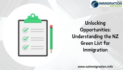 Unlocking Opportunities: Understanding the NZ Green List for Immigration.jpg