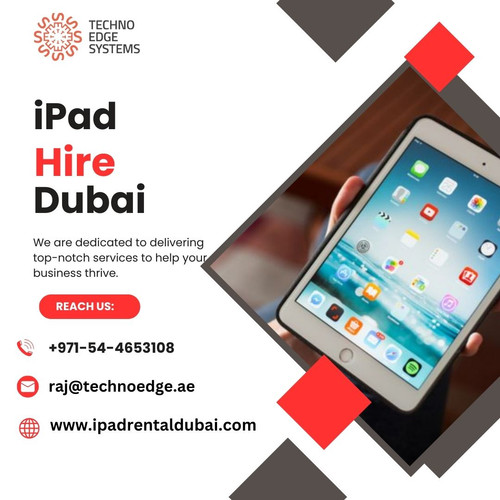 Why iPad Hire Dubai is the Smart Choice?.jpg