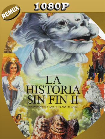 La Historia sin Fin II (1990) REMUX [1080p] Latino [GoogleDrive]