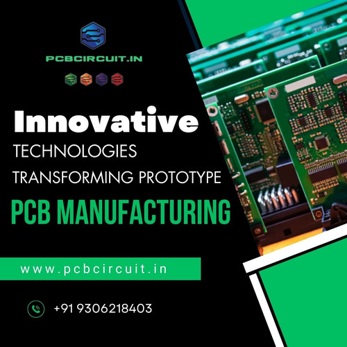 Innovative Technologies Transforming Prototype PCB Manufacturing.jpg