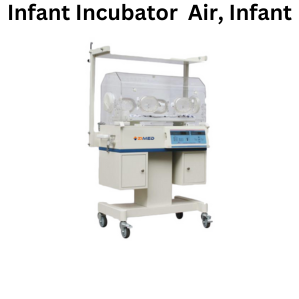 Infant Incubator  Air, Infant.png