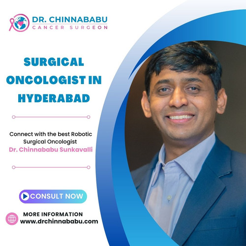 Best Surgical Oncologist in Hyderabad - Dr. Chinnababu.jpg