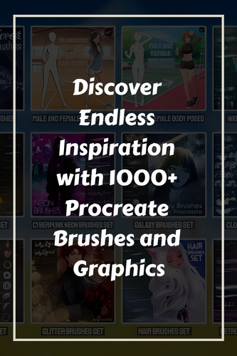 Discover Endless Inspiration with 1000 Procreate Brushes and Graphics 1100849.jpg