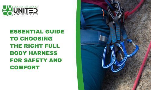 ESSENTIAL GUIDE TO CHOOSING THE RIGHT FULL BODY HARNESS FOR SAFETY AND COMFORT.jpg