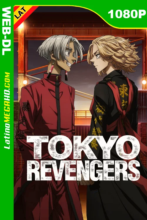 Tokyo Revenger (Serie de TV) Temporada 3 (2023) UNCESORED Latino HD DSNP WEB-DL 1080P