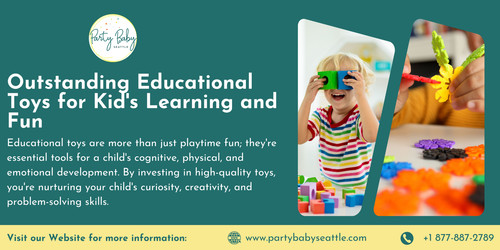 Educational Toys for Kid's Learning and Fun At Party Baby Seattle.jpg