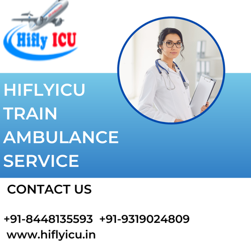 Effective Medical Train Ambulance Service in Patna by Hiflyicu.png