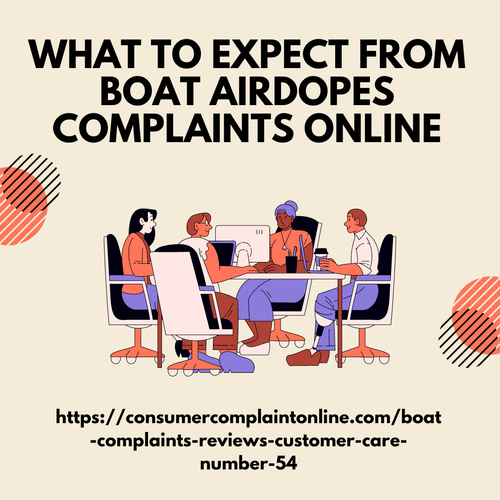 What to Expect from Boat Airdopes Complaints Online.png
