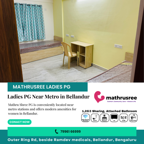 Stay close to the metro at Mathru Shree PG in Bellandur.png