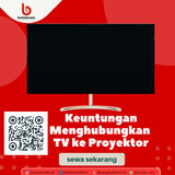 Keuntungan Menghubungkan TV ke Proyektor (1)