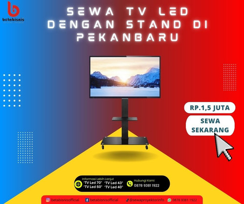 Sewa TV LED dengan Stand di Pekanbaru.jpg