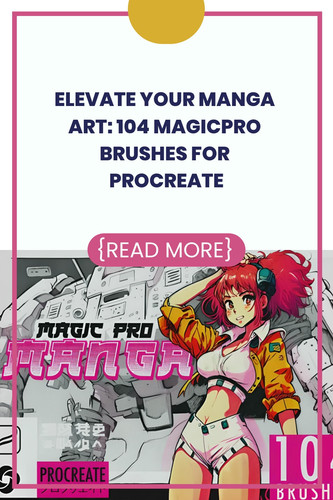 Elevate Your Manga Art 104 MagicPro Brushes for Procreate 8670488.jpg