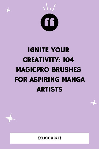 Ignite Your Creativity 104 MagicPro Brushes for Aspiring Manga Artists 6674250.jpg