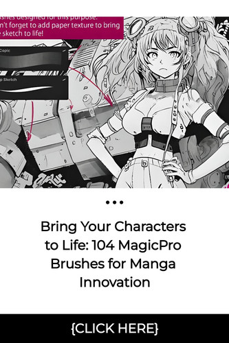 Bring Your Characters to Life 104 MagicPro Brushes for Manga Innovation 9578122.jpg