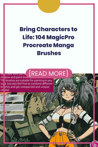 Bring Characters to Life 104 MagicPro Procreate Manga Brushes 5801246.jpg