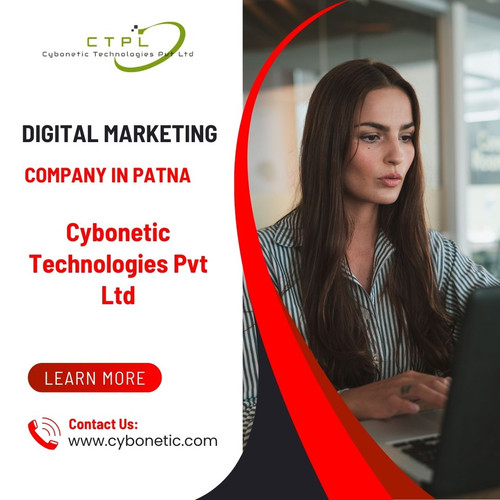 Digital Marketing Company in Patna: Cybonetic Technologies Pvt Ltd.jpg