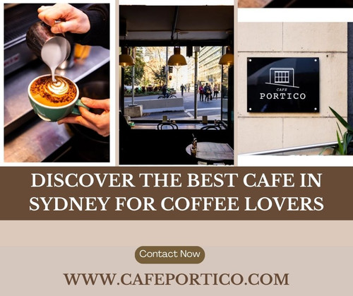 Discover the Best Cafe in Sydney for Coffee Lovers.jpg