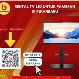 Rental TV LED untuk Pameran di Pekanbaru