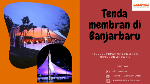 Tenda membran di Banjarbaru terpercaya.png