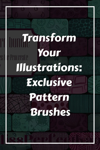 Transform Your Illustrations Exclusive Pattern Brushes 3311494.jpg