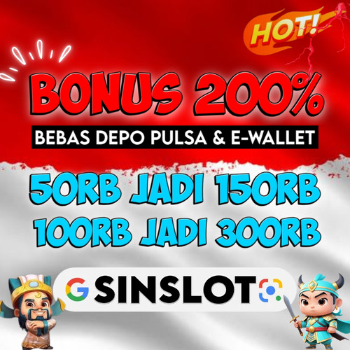SINSLOT: Bonus Promo 200% Deposit Pertama.jpg