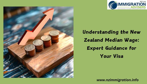 Understanding the New Zealand Median Wage: Expert Guidance for Your Visa.jpg