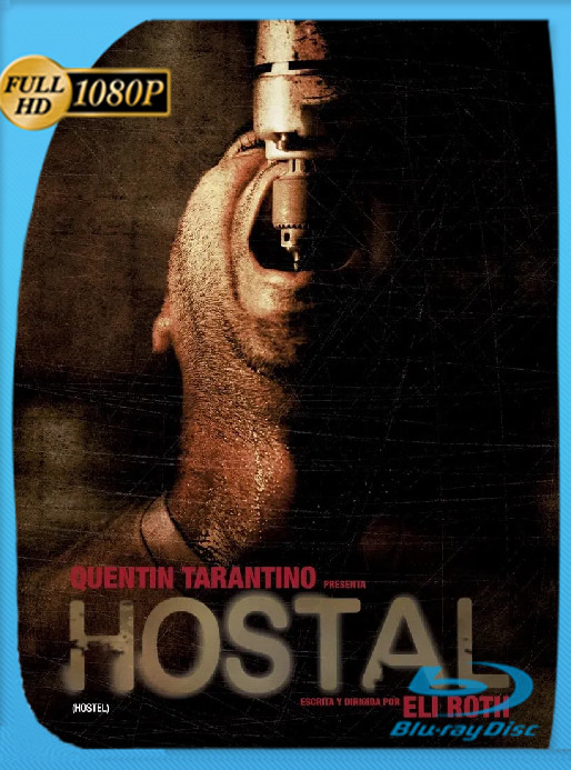 Hostal (2006) Open Matte WEB-DL [1080p] Latino [GoogleDrive]