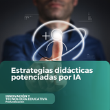 Estrategias didácticas potenciadas por IA