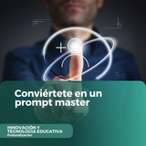 Conviértete en un prompt master