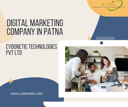 Digital Marketing Company in Patna: Cybonetic Technologies Pvt Ltd.jpg