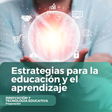Estrategias para la educación y el aprendizaje