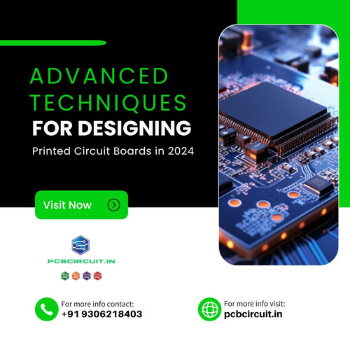 Advanced Techniques for Designing Printed Circuit Boards in 2024.jpg