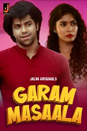 Garam Masala 2024 Jalva S01 Part 1 Hindi Web Series 1080p 720p HDRip Download.png