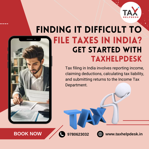 Finding it difficult to file taxes in India Get started with TaxHelpdesk..png